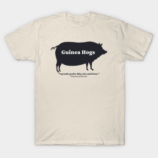 Guinea Hog Jefferson Quote T-Shirt